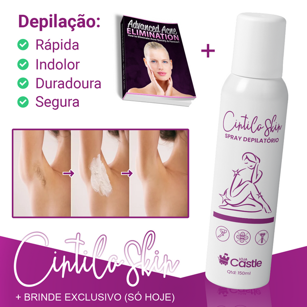 Elimine os Pelos Indesejados - CintilaSkin® + BRINDE EXCLUSIVO (SÓ HOJE)